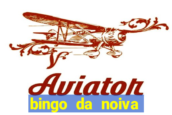 bingo da noiva para imprimir